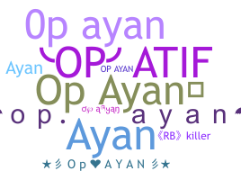 Segvārds - OpAyan