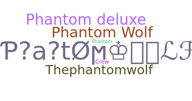 Segvārds - PhantomWolf