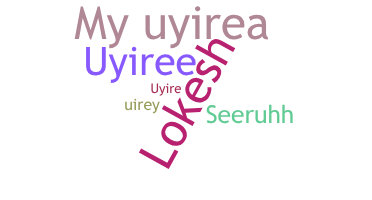 Segvārds - Uyire