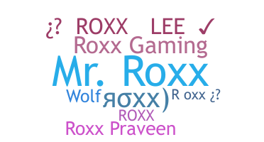 Segvārds - Roxx