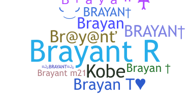 Segvārds - Brayant