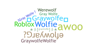 Segvārds - graywolfe