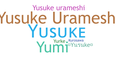 Segvārds - Yusuke
