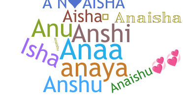 Segvārds - Anaisha