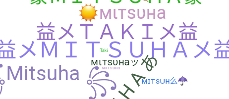 Segvārds - Mitsuha