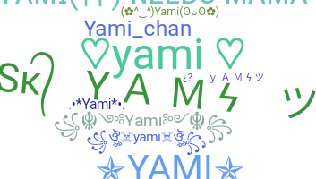 Segvārds - yami