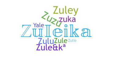 Segvārds - Zuleika