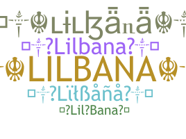 Segvārds - LilBana