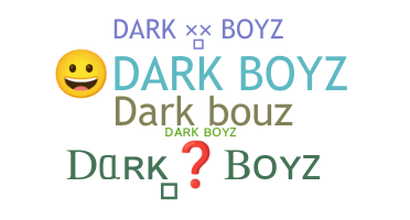 Segvārds - Darkboyz