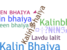 Segvārds - Kalinbhaiya