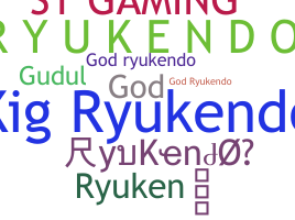 Segvārds - RyuKendo