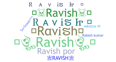 Segvārds - Ravish