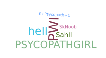 Segvārds - Psycopath