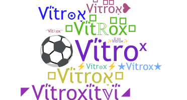 Segvārds - Vitrox