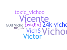 Segvārds - Vicho