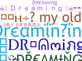 Segvārds - Dreaminging