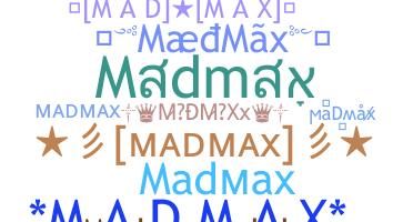 Segvārds - Madmax