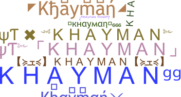 Segvārds - khayman