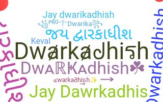 Segvārds - Dwarkadhish
