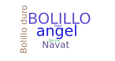 Segvārds - Bolillo