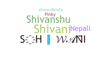 Segvārds - Shiwani