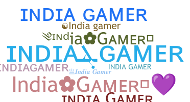 Segvārds - Indiagamer
