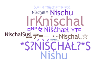Segvārds - Nischal