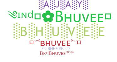 Segvārds - Bhuvee