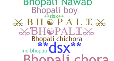 Segvārds - Bhopali