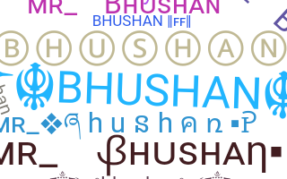 Segvārds - Bhushan