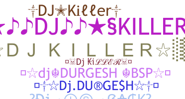 Segvārds - DJkiller