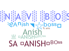 Segvārds - Anishboss