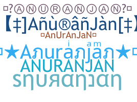 Segvārds - Anuranjan
