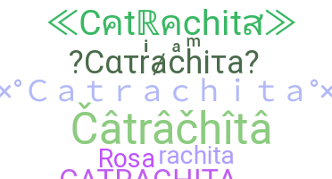 Segvārds - Catrachita