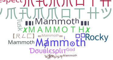 Segvārds - Mammoth