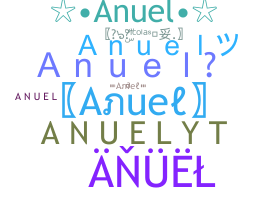 Segvārds - Anuel