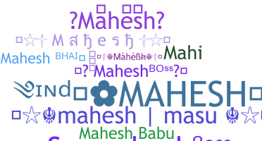Segvārds - Mahesh