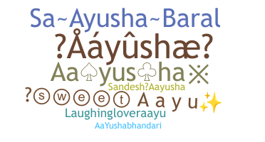 Segvārds - Aayusha