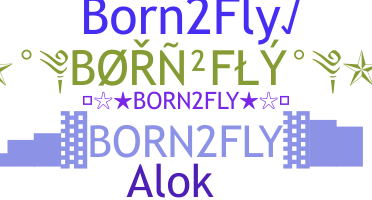 Segvārds - Born2fly