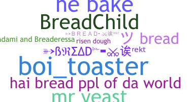 Segvārds - Bread