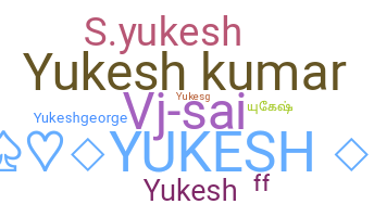 Segvārds - Yukesh