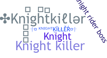 Segvārds - Knightkiller