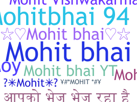 Segvārds - Mohitbhai