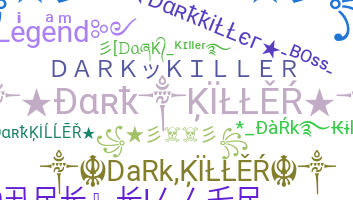Segvārds - darkkiller