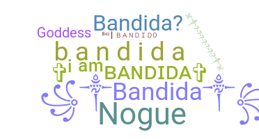 Segvārds - Bandida