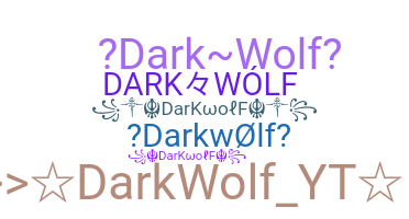 Segvārds - darkwolf