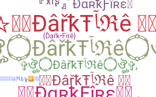 Segvārds - DarkFire