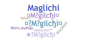 Segvārds - Magilchi