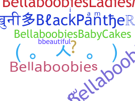 Segvārds - Bellaboobies