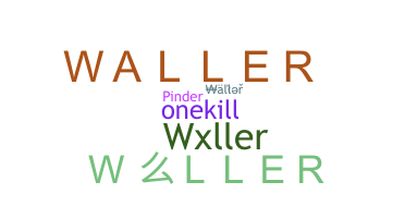 Segvārds - Waller